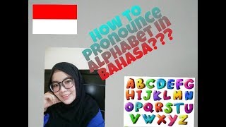 Learn Bahasa Indonesia #Alphabet - Indonesian language Pronounce #BelajarBahasaSamaDini