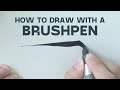 The Artist S Guide To Brush Pens