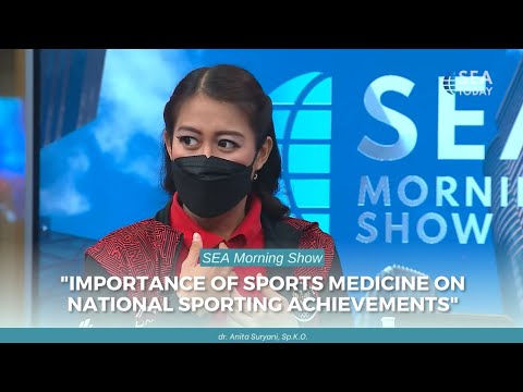SEA MORNING SHOW: "Importance Of Sport Medicine On National Sporting Achievements"