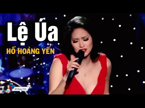 Lệ Úa - Hồ Hoàng Yến - Official Music Video