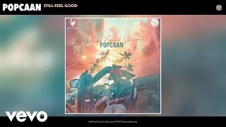 Popcaan - Still Feel Good (Audio)