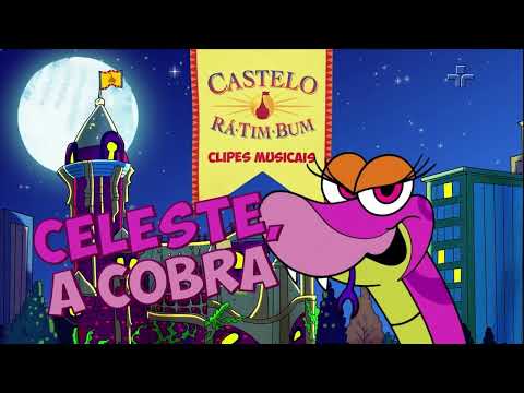 Castelo Rá Tim Bum - Clipes Musicais | Celeste, A Cobra