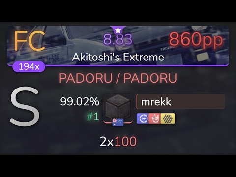 [8.83⭐ Live] mrekk | Turbo - PADORU / PADORU [Akitoshi's Extreme] +HDDTHR 99.02% {#1 860pp FC}- osu!