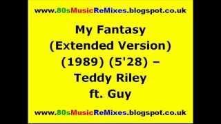 My Fantasy (Extended Version) - Teddy Riley ft. Guy | 80s Club Mixes | 80s Club Music | 80s R&B Mix