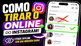 COMO DESATIVAR O ONLINE DO INSTAGRAM (FIQUE OFFLINE NO INSTA)