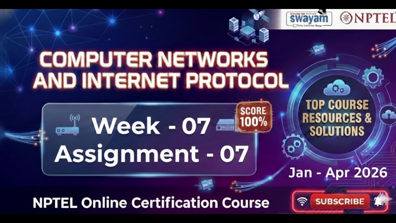 Computer Networks And Internet Protocol week 7 | NPTEL | Week 7 Assignment 7 Solution | Jan-Apr 2026