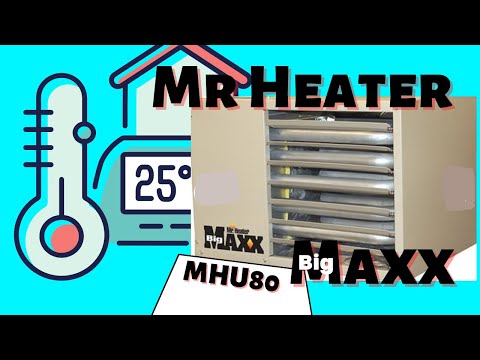 GARAGE HEATER.. Mr Heater Big Maxx BIG PROBLEM #bigmaxx