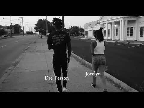 Dre Person - Route 69 ( ft. Jocelyn) [Dir. by Devoted LLC]