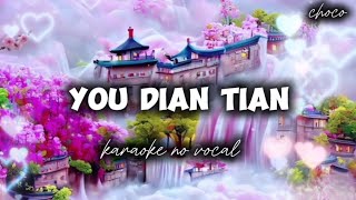 Download lagu YOU DIAN TIAN - KARAOKE mp3