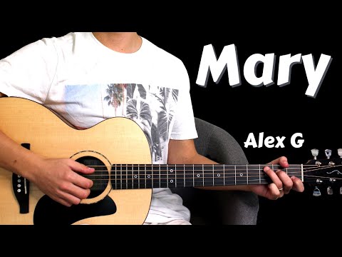 How to play Mary by Alex G Guitar Lesson // Guitar Tutorial