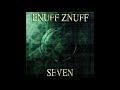 Enuff Z'nuff / Seven ~ L.A. Burning