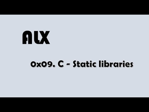 0x09. C - Static libraries ALX project