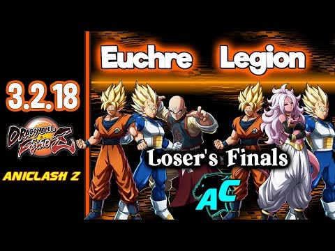 AniClash Z - Euchre (Tien/Vegeta/Goku) vs Legion (Android21/Goku/Vegeta) Loser's Finals - DBFZ