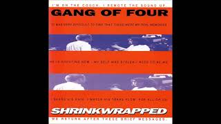 Gang Of Four - Unburden Unbound