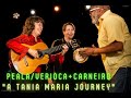 Teaser: Peala&Verioca+ Carneiro "a Tania Maria Journey" at the NEW MORNING