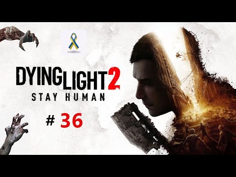 # 36 Dying Light 2 Stay Human - ,,W roli szpiega - C.D.N..."