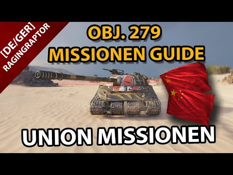 Obj. 279 Union Missionen Guide! - Tipps und Tricks