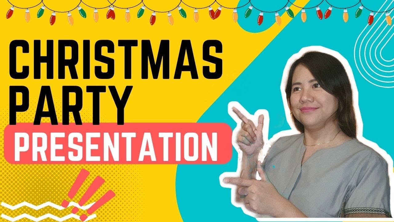 CHRISTMAS PARTY PRESENTATION IDEA