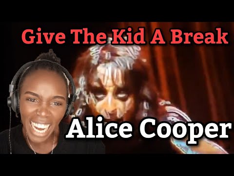 African Girl First Time Hearing Alice Cooper - Give the Kid a Break (REACTION)