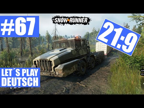 #67 Zimnegorsk - Lieferung von Bohrausrüstung ★ 21:9 ★ SNOWRUNNER Gameplay/Let´s Play Deutsch