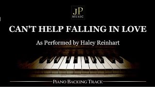 Can&#39;t Help Falling In Love (Piano Accompaniment) Haley Reinhart