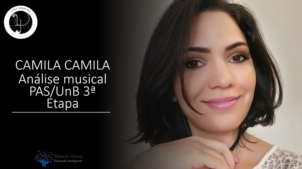 Análise Musical: CAMILA, CAMILA -PAS/UnB 3ª Etapa