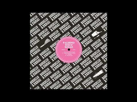 Palermo Disco Squad - Loupara [Bordello A Parigi]