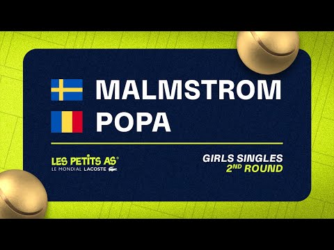 Les Petits As 2023 | Girls Singles 2R | Rebecca Malmstrom vs Giulia Safina Popa