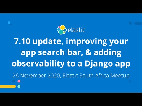 7.10 update, improving your app search bar, & adding observability to a Django app