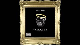 Gucci Mane - Servin - (Trap God Mixtape)