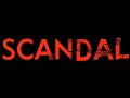 SCANDAL 2019 THROWBACK