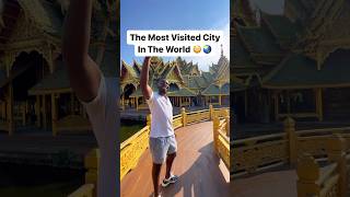 The Most Visited City In The World