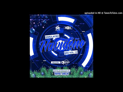 Simulacro Mix Navideño Vol.12 By DJ Lex ID LPA - Frequency Music Producciones