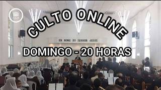 Culto Online |  DOMINGO I 20 | 09 | 20 H  #deus #jesus #ccb #fe