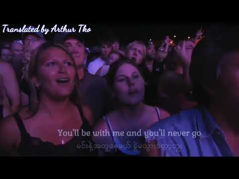 Arthur Tko - Far Away ( Myan Sub )