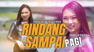 Download lagu Rindang Sampai Pagi - Pamelia David mp3 Download lagu Rindang Sampai Pagi - Pamelia David mp3