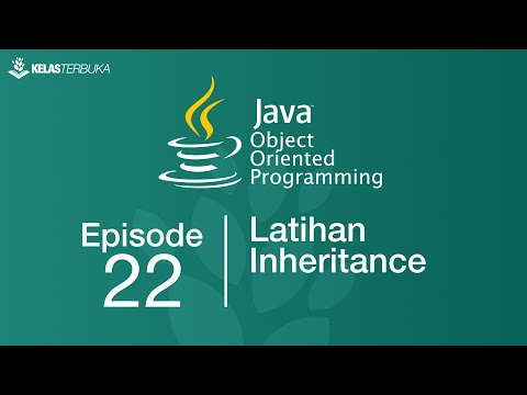 Belajar Java OOP 22 Latihan Inheritance