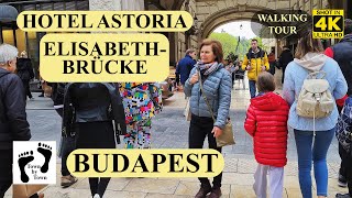 💥 BUDAPEST, HOTEL ASTORIA ZU ELISABETHBRÜCKE, CITY WALKING TOUR, 4k, 60fps