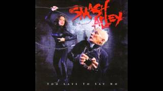 Smash Alley - Should &#39;ve Seen It Comin&#39;