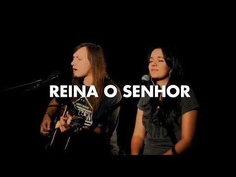 Reina O Senhor video
