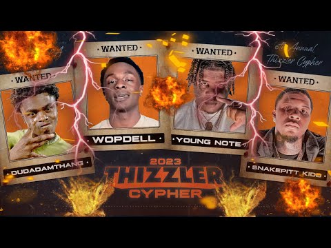 Thizzler Cypher 2023 || Wopdell, Young Note, SnakePitt Kidd &DudaDamThang (Prod. Ant Rilla) REACTION