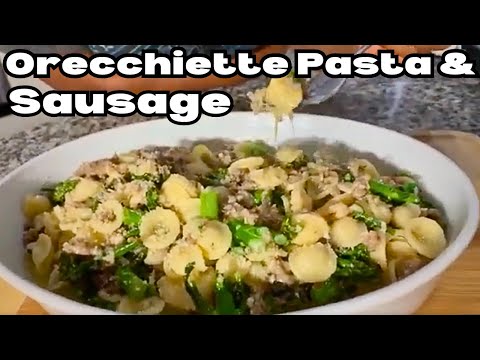 Orecchiette Pasta With Sausage And Broccoli Rabe Recipe