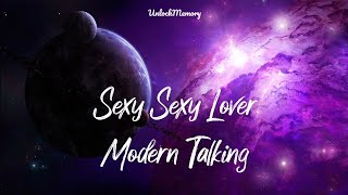 [Vietsub lyrics] Sexy Sexy Lover - Modern Talking