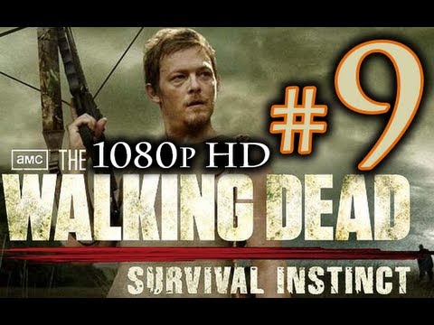 The Walking Dead Survival Instinct Walkthrough Part 9 [1080p HD] NO Commentary