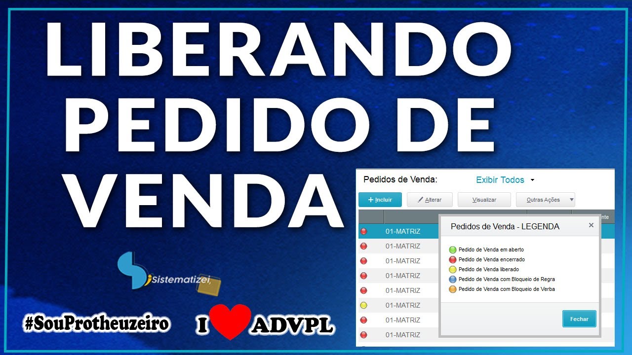 COMO LIBERAR PEDIDO DE VENDA NO TOTVS PROTHEUS