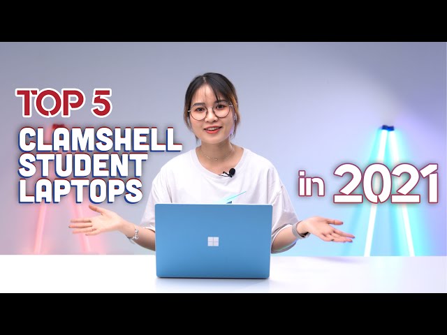 Best Clamshell Student Laptops in 2021