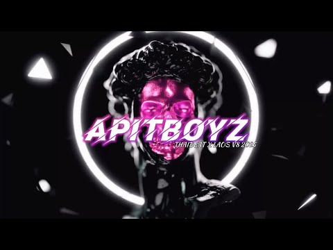 THAIBEAT X LAOS V8 2025 - BY APITBOYZ
