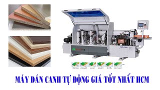 MÁY DÁN CẠNH TỰ ĐỘNG 6 CHỨC NĂNG | DÁN CHỈ TỰ ĐỘNG HOLZTEK PRO-610A
