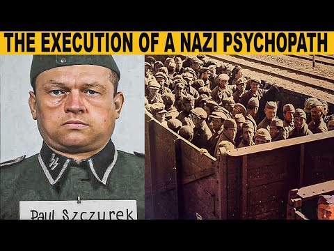 The BRUTAL Execution of Auschwitz Sadistic Monster Paul Szczurek