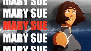 Korra (was) a Mary Sue, Y'all Gotta Deal With It